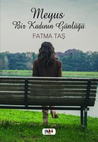 Meyus - Bir Kadının Günlüğü Fatma Taş Tilki Kitap