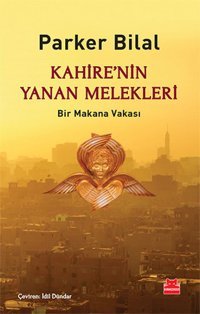Kahire'nin Yanan Melekleri Parker Bilal Kırmızı Kedi