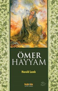 Ömer Hayyam Harold Lamb Kaknüs Yayınları