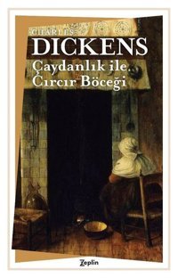 Çaydanlık ile Cırcır Böceği Charles Dickens Zeplin Kitap