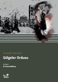 Gölgeler Ordusu Joseph Kessel Kaldıraç Yayınevi