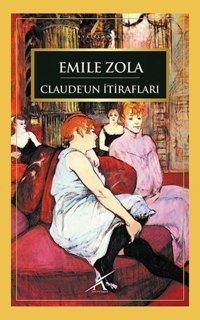 Claude'un İtirafları Emile Zola Avrupa Yakası Yayınları