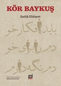 Kör Baykuş Sadık Hidayet Pales Yayınları