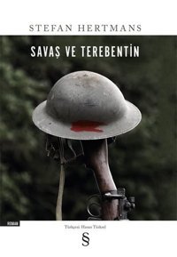 Savaş ve Terebentin Stefan Hertmans Everest Yayınları