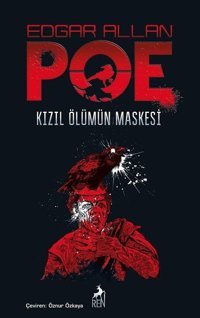 Kızıl Ölümün Maskesi Edgar Allan Poe Ren Kitap