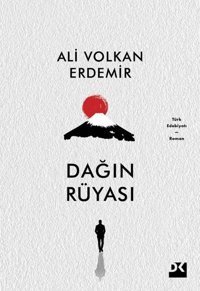 Dağın Rüyası Ali Volkan Erdemir Doğan Kitap