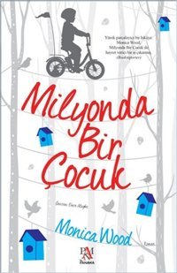 Milyonda Bir Çocuk Monica Wood Panama Yayıncılık