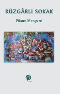 Rüzgarlı Sokak Füsun Menşure Herdem Kitap