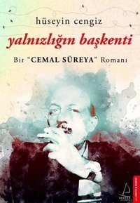 Yalnızlığın Başkenti Hüseyin Cengiz Destek Yayınları