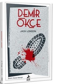 Demir Ökçe Jack London Ren Kitap