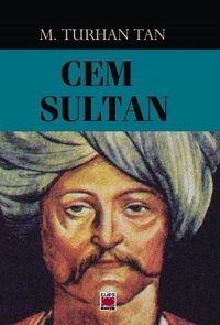 Cem Sultan M. Turhan Tan Elips Kitapları