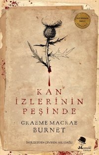 Kan İzlerinin Peşinde Graeme Macrae Burnet Monokl