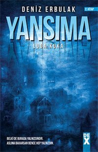 Yansıma 2 - Luda Kuka Deniz Erbulak DEX