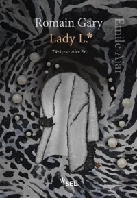 Lady L. Romain Gary Sel Yayıncılık