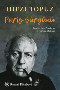 Paris Sürgünü Hıfzı Topuz Remzi Kitabevi