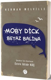 Moby Dick Beyaz Balina Herman Melville Herdem Kitap