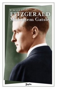 Muhteşem Gatsby F. Scott Fitzgerald Zeplin Kitap