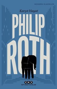 Karşıt Hayat Philip Roth Yapı Kredi Yayınları