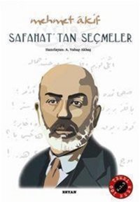 Safahat'tan Seçmeler Mehmet Akif Ersoy Beyan Yayınları