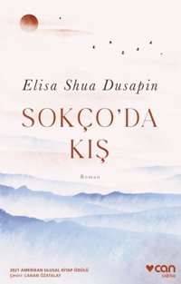 Sokço'da Kış Elisa Shua Dusapin Can Yayınları