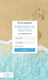 Robinson'un Mavi Evi Ernst Augustin İş Bankası Kültür Yayınları