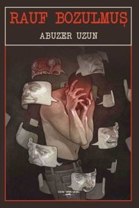 Rauf Bozulmuş Abuzer Uzun Sokak Kitapları Yayınları