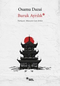 Buruk Ayrılık Osamu Dazai Sel Yayıncılık