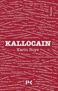 Kallocain Karin Boye Profil Kitap