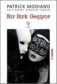Bir Sirk Geçiyor Patrick Modiano Varlık Yayınları