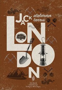 Atalarının Tanrısı Jack London Yordam Edebiyat