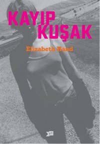 Kayıp Kuşak Elizabeth Hand Altıkırkbeş Basın Yayın