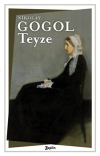 Teyze Nikolay Gogol Zeplin Kitap