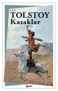 Kazaklar Lev Nikolayeviç Tolstoy Zeplin Kitap