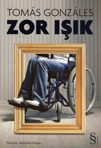 Zor Işık Tomas Gonzales Everest Yayınları