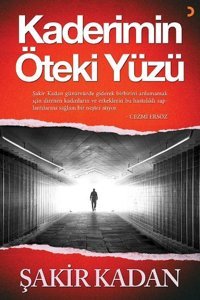 Kaderimin Öteki Yüzü Şakir Kadan Cinius