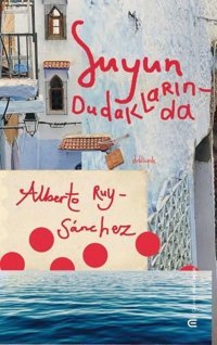 Suyun Dudaklarında Albero Ruy - Sanhez Epona