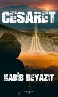 Cesaret Habİb Beyazıt Sokak Kitapları Yayınları