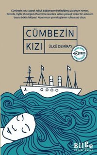 Cümbezin Kızı Ülkü Demiray Bilge Kültür Sanat