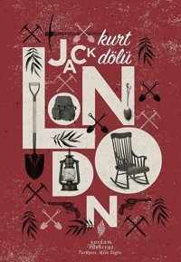 Kurt Dölü Jack London Yordam Edebiyat