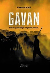 Gavan Hakan Çelebi İkinci Adam Yayınları