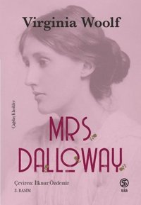 Mrs. Dalloway-Çağdaş Klasikler Virginia Woolf Sia