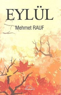 Eylül Mehmet Rauf Kırmızı Çatı