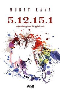 5.12.15.1 - Kitap Adının Gizemi Bir Sayfada Saklı Murat Kaya Gece Kitaplığı