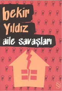 Aile Savaşları Bekir Yıldız Everest Yayınları