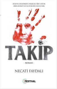 Takip Necati Faydalı, Yunus Karaaslan Festival Yayıncılık