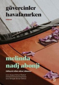 Güvercinler Havalanırken Melinda Nadj Abonji Everest Yayınları