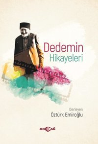Dedemin Hikayeleri Kolektif Akçağ Yayınları