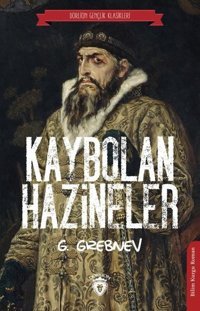 Kaybolan Hazineler G. Grebnev Dorlion Yayınevi