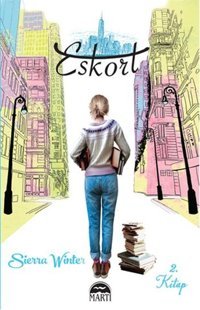 Eskort 2 Sierra Winter Martı Yayınları