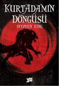 Kurtadamın Döngüsü Stephen King Altıkırkbeş Basın Yayın
